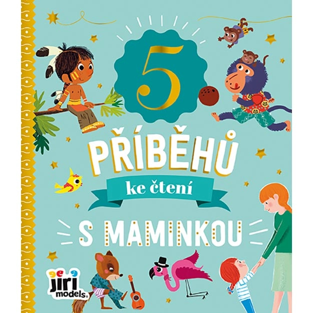 5 příběhů ke čtení s maminkou