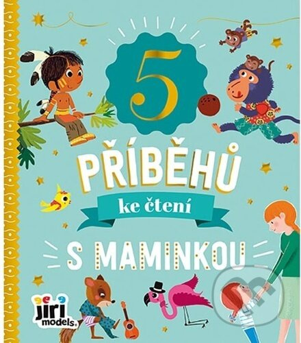5 příběhů ke čtení s maminkou
