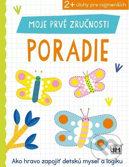 Moje prvé zručnosti - Poradie (2+ úlohy pre najmenších) - kniha z kategorie Naučné knihy