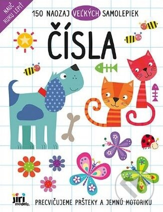 Čísla - Nauč ruku lepiť (150 naozaj veľkých samolepiek) - kniha z kategorie Naučné knihy