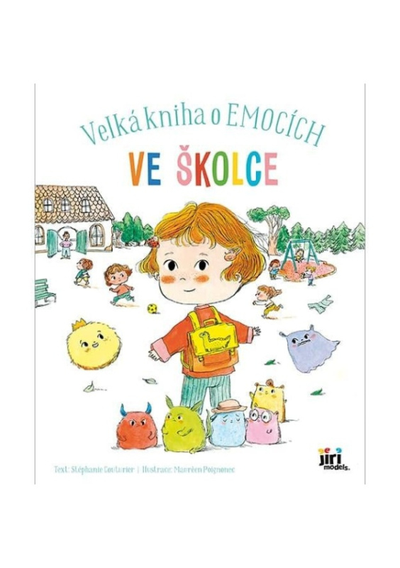 Velká kniha o emocích - Ve školce