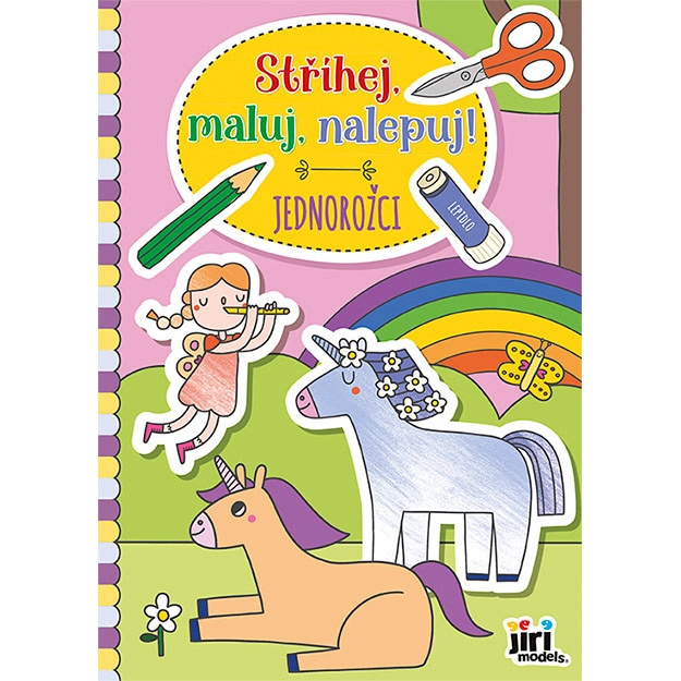 Stříhej, maluj, nalepuj! Jednorožci