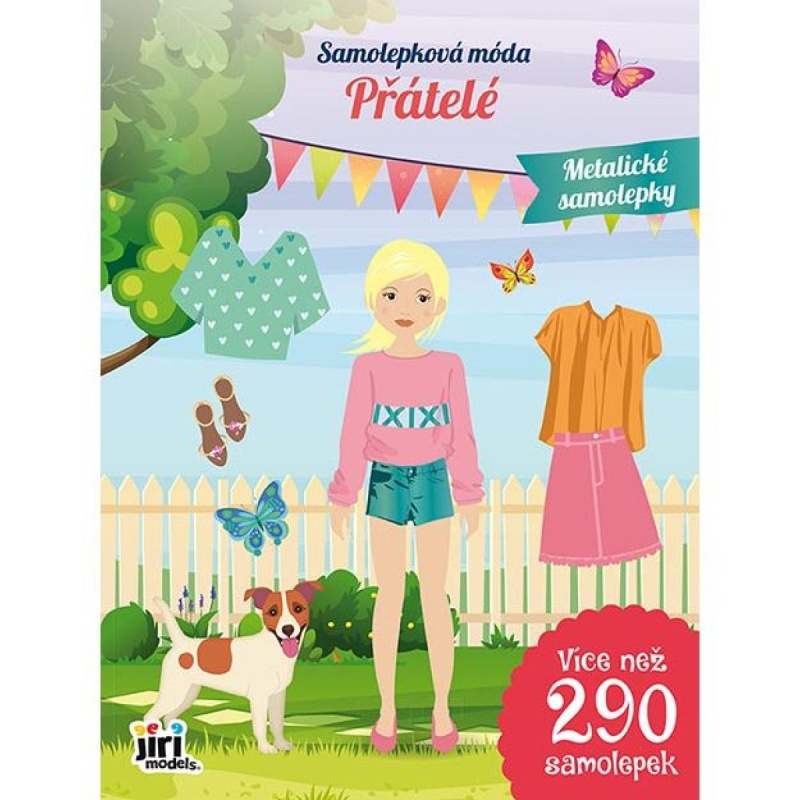 Samolepková móda Přátelé JIRI MODELS a. s.