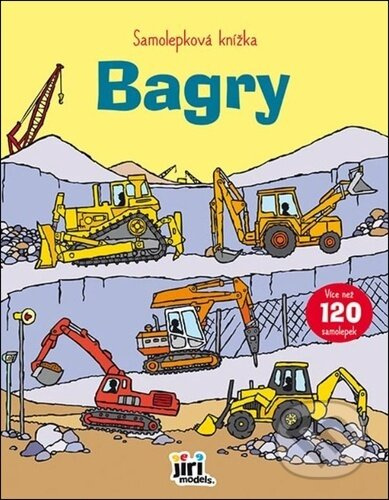 Samolepková knížka Bagry JIRI MODELS a. s.