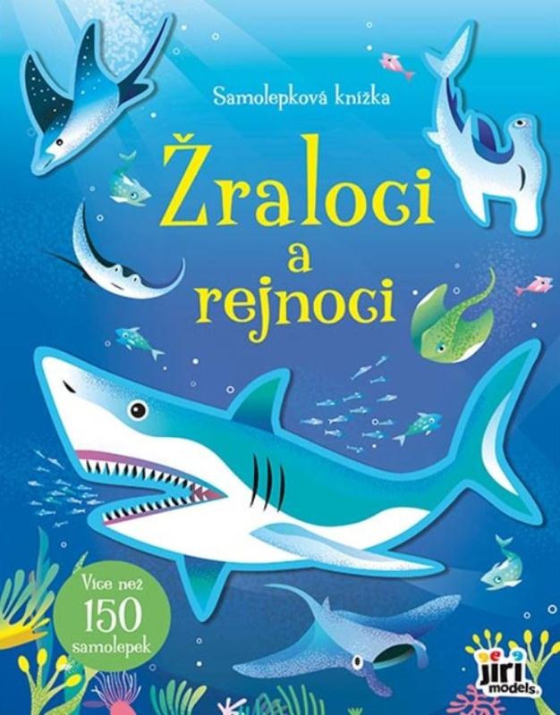 Samolepková knížka Žraloci a rejnoci JIRI MODELS a. s.