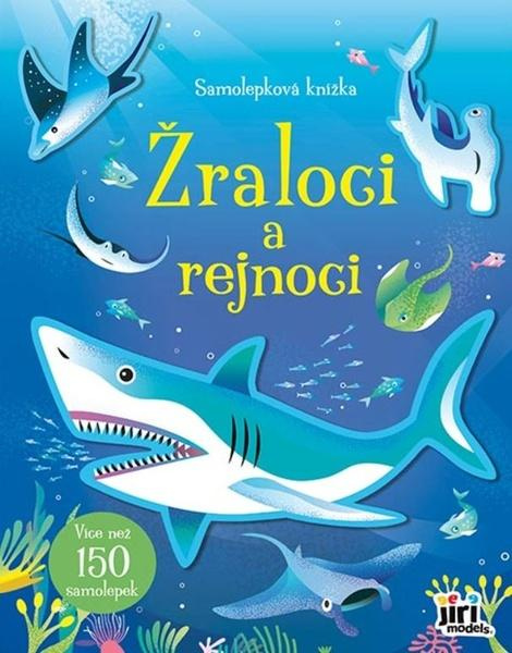 Samolepková knížka Žraloci a rejnoci JIRI MODELS a. s.