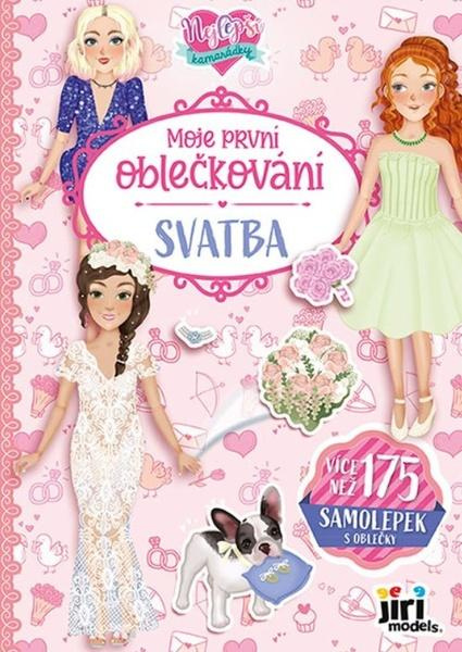 Moje první oblečkování Nejlepší kamarádky Svatba