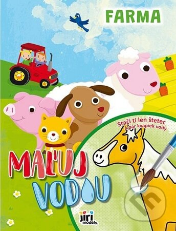 Maľuj vodou - Farma (A4) (Stačí ti len štetec a pár kvapiek vody) - kniha z kategorie Omalovánky