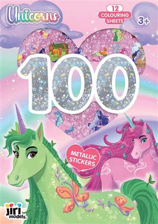 100 metalických samolepek s omalovánkovými listy Jednorožci - kniha z kategorie Omalovánky, vystřihovánky, papír