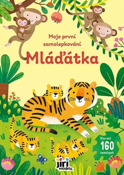 Moje první samolepkování Mláďátka