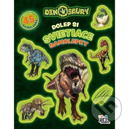Dolep si svietiace samolepky Dinosaury - kniha z kategorie Omalovánky, vystřihovánky, papír