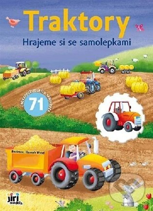 Hrajeme si se samolepkami Traktory - kniha z kategorie Samolepky