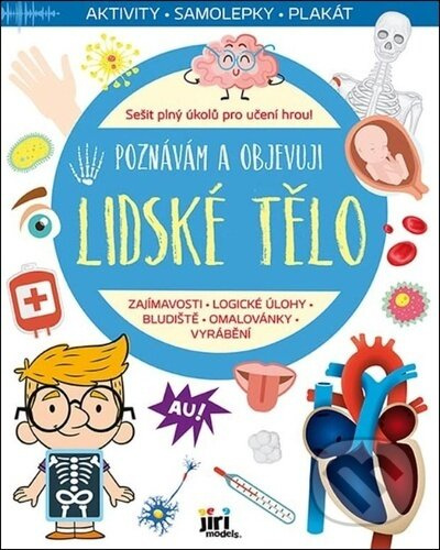 Poznávám a objevuji Lidské tělo - kniha z kategorie Hlavolamy, doplňovačky, úkoly