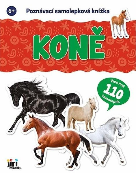 Poznávací samolepková knížka: Koně (Více než 110 samolepek)
