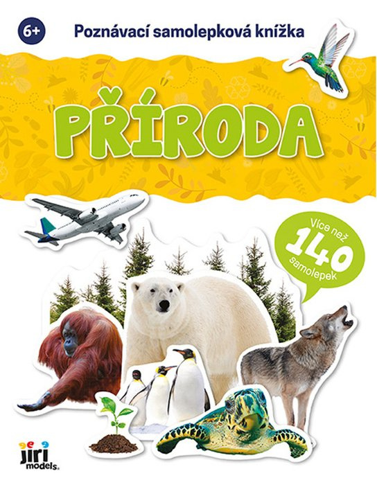 Poznávací samolepková knížka: Příroda (Více než 140 samolepek)