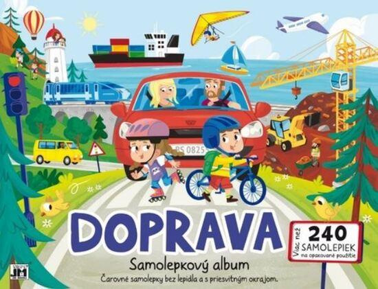 Zabávaj sa a nalepuj zas a znovu! Doprava -