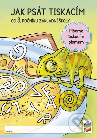 Jak psát tiskacím od 3. ročníku ZŠ - kniha z kategorie 1. stupeň