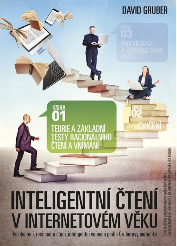 Intelig. čtení v int. věku Teorie a základní testy racionálního čtení a vnímání - kniha z kategorie Seberozvoj