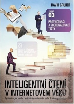 Procvičovací a zdokonalovací testy (Inteligentní čtení v internetovém věku) - kniha z kategorie Seberozvoj