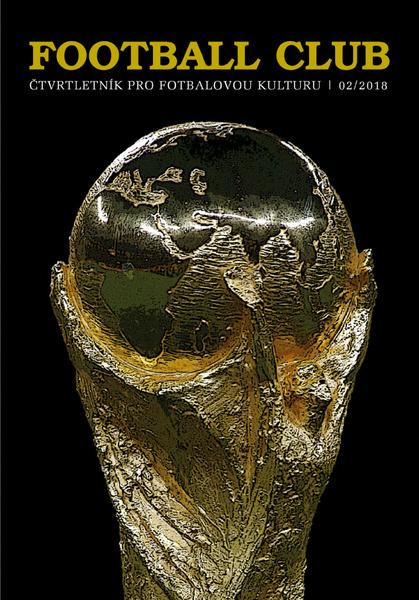 Football Club 02/2018 (čtvrtletník pro fotbalovou kulturu)