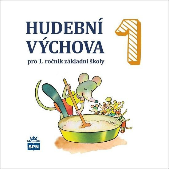 CD Hudební výchova 1 (pro 1. ročník základní školy)