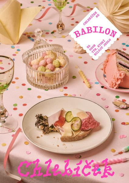 Babilon Chlebíček (Magazín na osoh tým, ktorí milujú jedlo) - kniha z kategorie Kuchařky