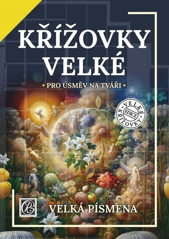 Křížovky velké - Pro úsměv na tváři - -