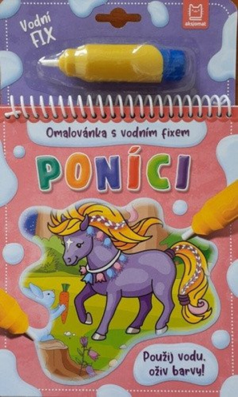 Poníci - Omalovánka s vodním fixem Aksjomat s.r.o.