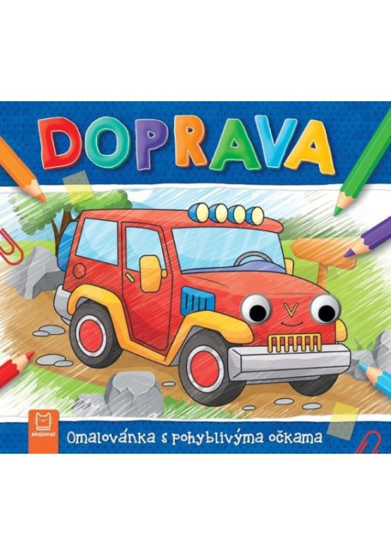 Doprava - Omalovánka s pohyblivýma očkama Aksjomat s.r.o.