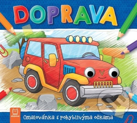 Doprava - Omalovánka s pohyblivýma očkama Aksjomat s.r.o.