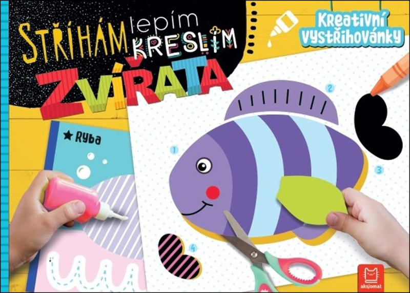 Stříhám, lepím, kreslím Zvířata - Kreativní vystřihovánky Aksjomat s.r.o.