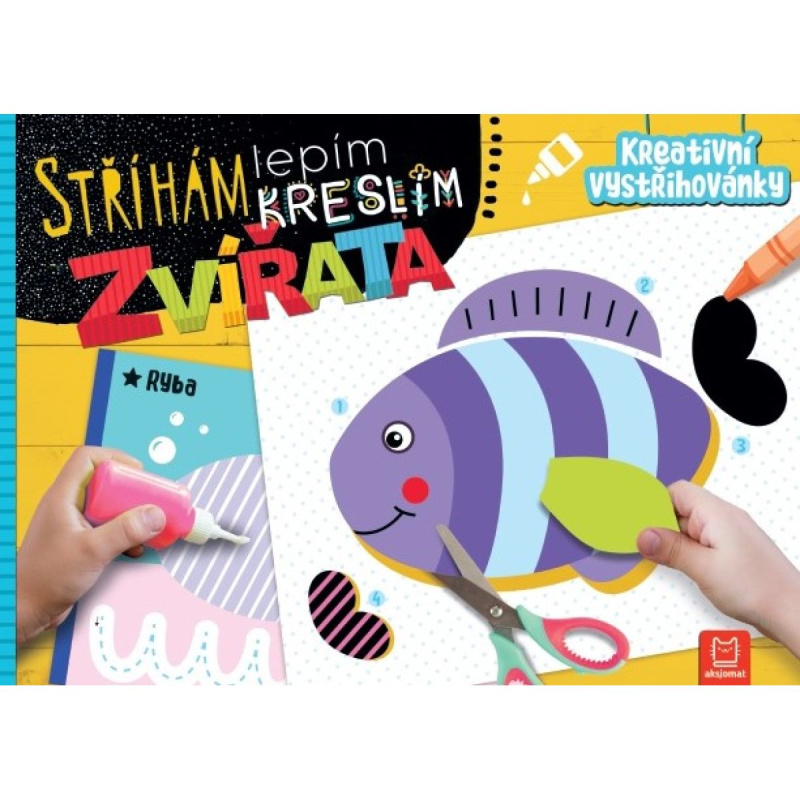 Stříhám, lepím, kreslím Zvířata - Kreativní vystřihovánky Aksjomat s.r.o.