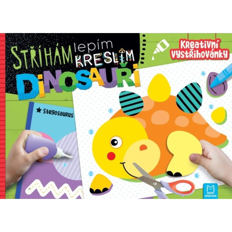 Stříhám, lepím, kreslím Dinosauři - Kreativní vystřihovánky Aksjomat s.r.o.
