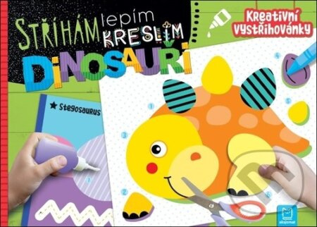 Stříhám, lepím, kreslím Dinosauři - Kreativní vystřihovánky Aksjomat s.r.o.