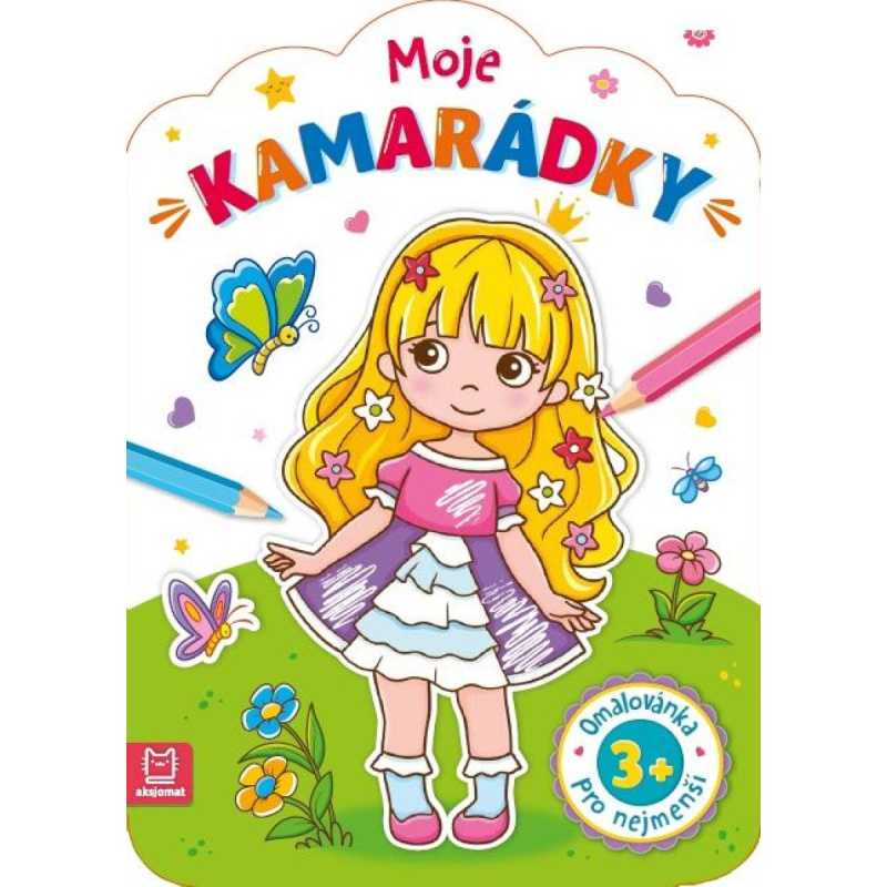 Moje kamarádky - Omalovánka pro nejmenší Aksjomat s.r.o.