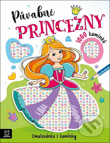 Půvabné princezny (Omalovánka s kamínky) - Agata Kaczynska