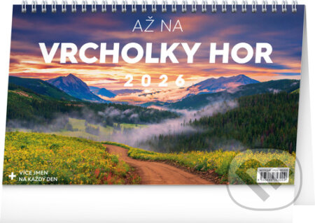 Stolní kalendář Až na vrcholky hor 2026