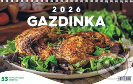 NOTIQUE Stolový kalendár Gazdinka 2026 (53 inšpiratívnych receptov)