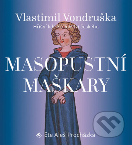 Masopustní maškary - Vlastimil Vondruška