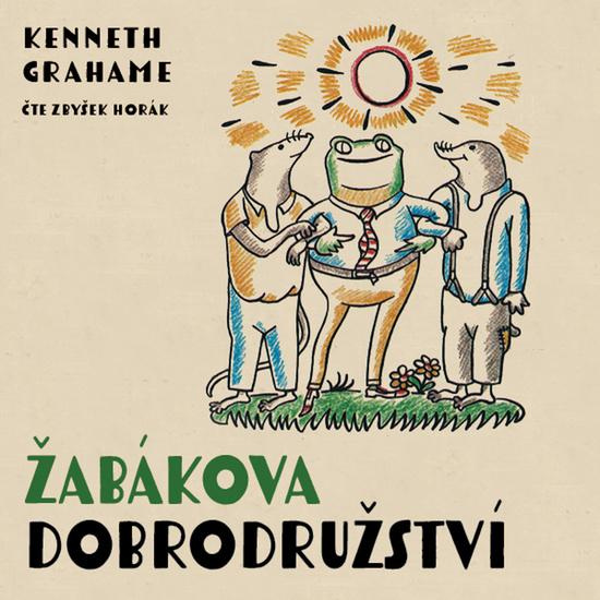 Žabákova dobrodružství - Kenneth Grahame