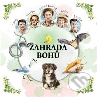 Zahrada bohů - Gerald Durrell