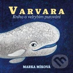 Varvara - Marka Míková