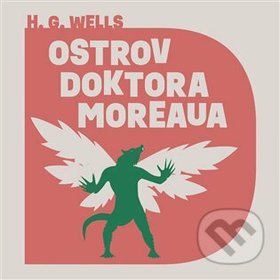 Ostrov doktora Moreaua - Herbert George Wells