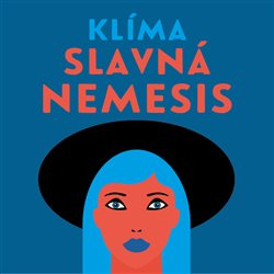 Slavná Nemesis - Ladislav Klíma
