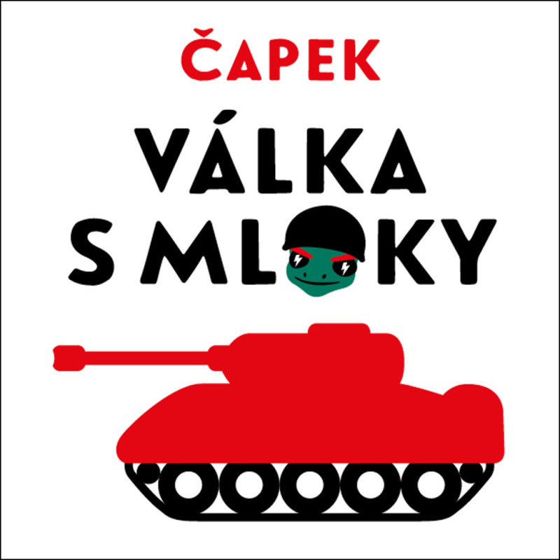 Válka s mloky - Karel Čapek