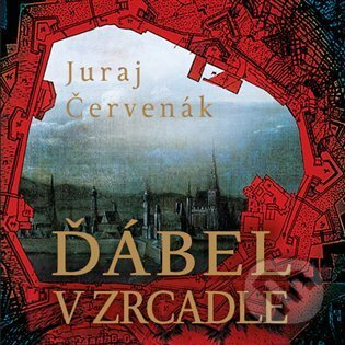 Ďábel v zrcadle - Juraj Červenák