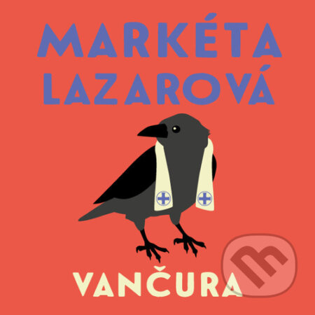 Markéta Lazarová - Vladislav Vančura