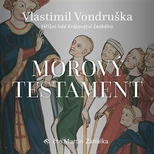 Morový testament - Vlastimil Vondruška - audiokniha z kategorie Detektivky, thrillery a horory