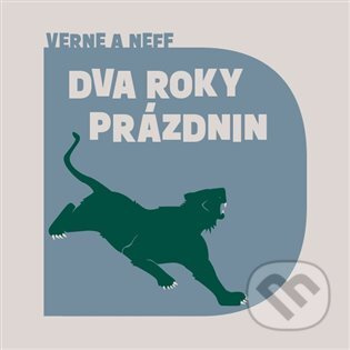 Dva roky prázdnin - Ondřej Neff, Jules Verne