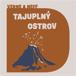 Tajuplný ostrov - Jules Verne, Ondřej Neff